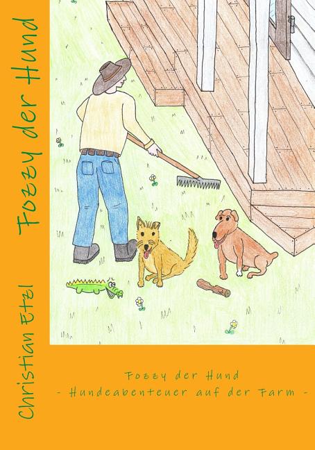 Cover image for Fozzy der Hund: Hundeabenteuer auf der Farm