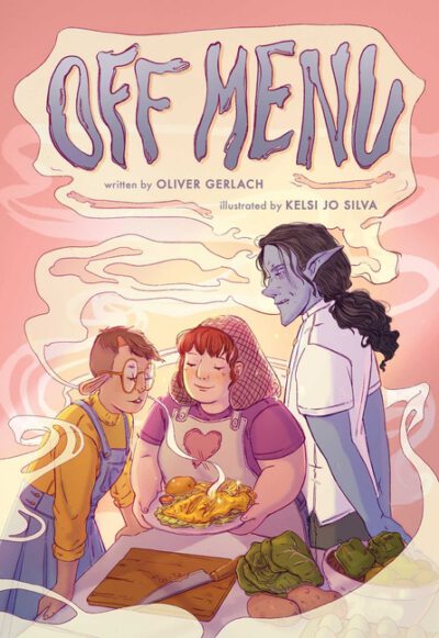 Cover image for Off Menu: A Graphic Novel
