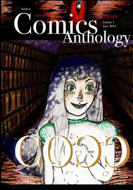 Cover image for Student Comics Anthology COCC: Volume 1, June 2014