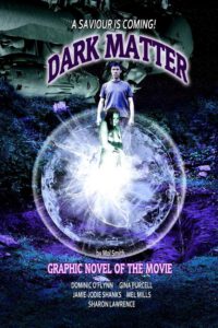 Cover image for Dark Matter - The Graphic Novel