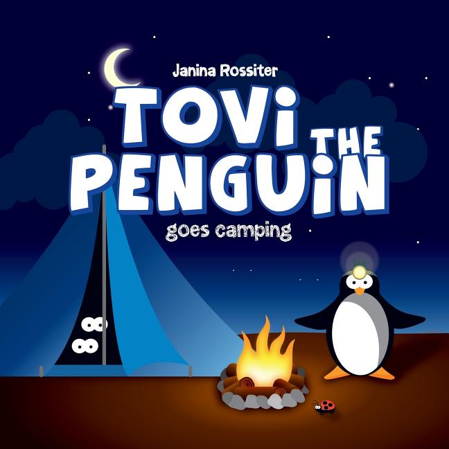 Cover image for Tovi the Penguin: goes Camping