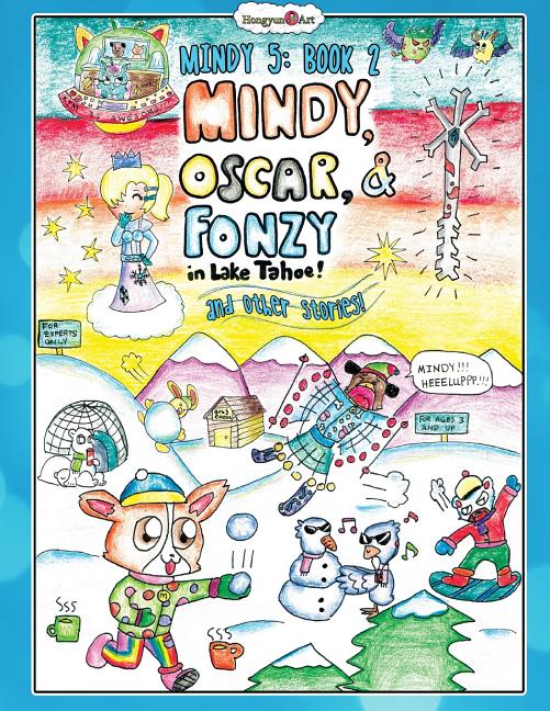Cover image for Mindy, Oscar, and Fonzie in Lake Tahoe: And other storeis