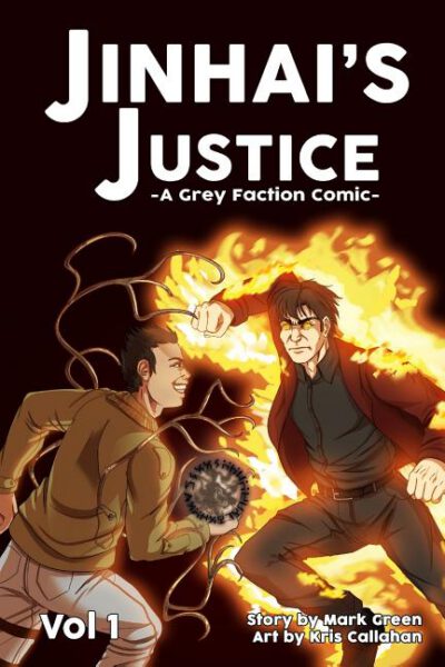 Cover image for Grey Faction comic: Jinhai's Justice