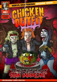 Cover image for Chicken Outfit: Bring Me The Head of Stan Munson