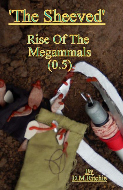 Cover image for 'The Sheeved' Rise Of The Megammals.: Fantasy, fiction, adventure, evolution, war.