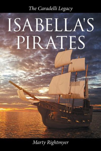 Cover image for Isabella's Pirates: The Caradelli Legacy