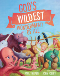Cover image for God's Wildest Wonderment of All