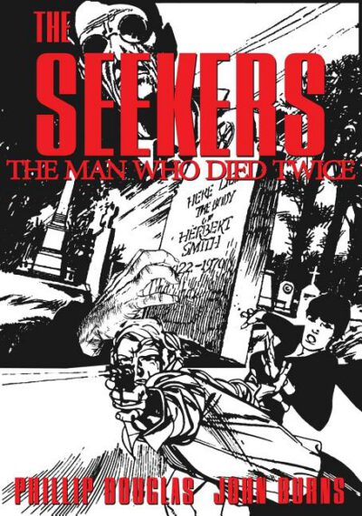 Cover image for The Seekers: The Man Who Died Twice