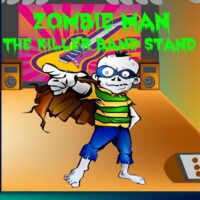 Cover image for Zombie Man: The Killer Band Stand