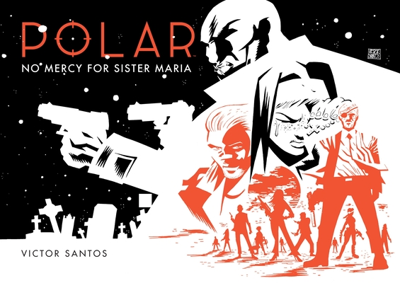 Cover image for Polar Volume 3: No Mercy for Sister Maria