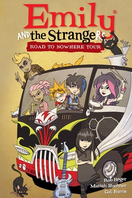 Cover image for Emily and the Strangers Volume 3: Road to Nowhere Tour