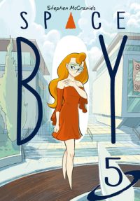 Cover image for Stephen McCranie's Space Boy Volume 5