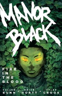 Cover image for Manor Black Volume 2: Fire in the Blood