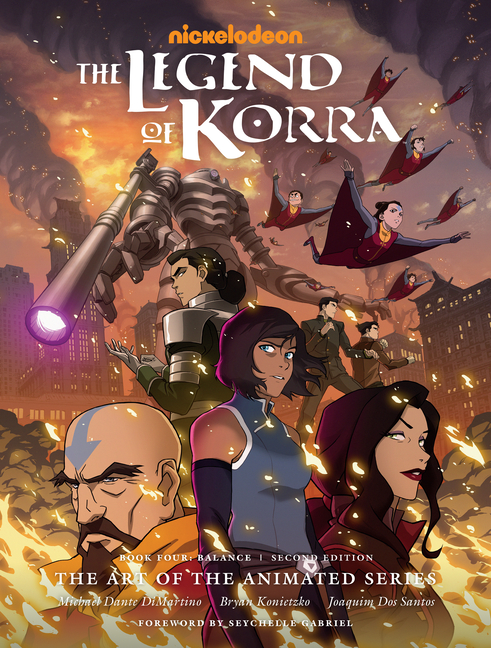 Cover image for The Legend of Korra: The Art of the Animated Series--Book Four: Balance (Second Edition)