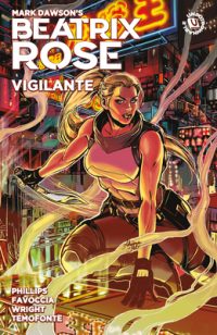 Cover image for Beatrix Rose: Vigilante (Graphic Novel)