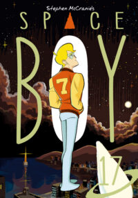 Cover image for Stephen McCranie's Space Boy Volume 17