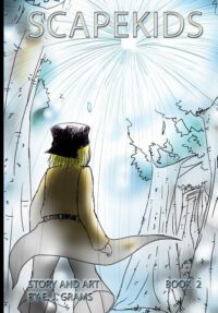 Cover image for Scapekids, Book 2