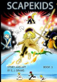 Cover image for Scapekids, Book 3