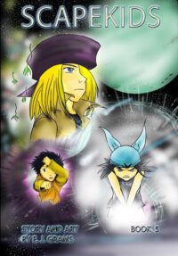 Cover image for Scapekids, Book 5