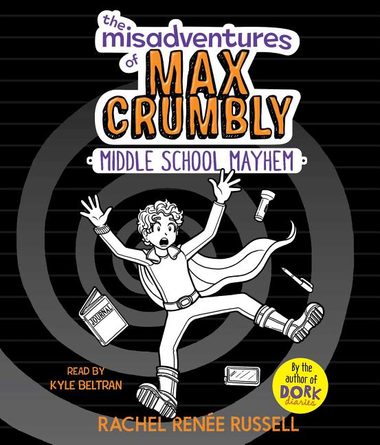 Cover image for The Misadventures of Max Crumbly 2