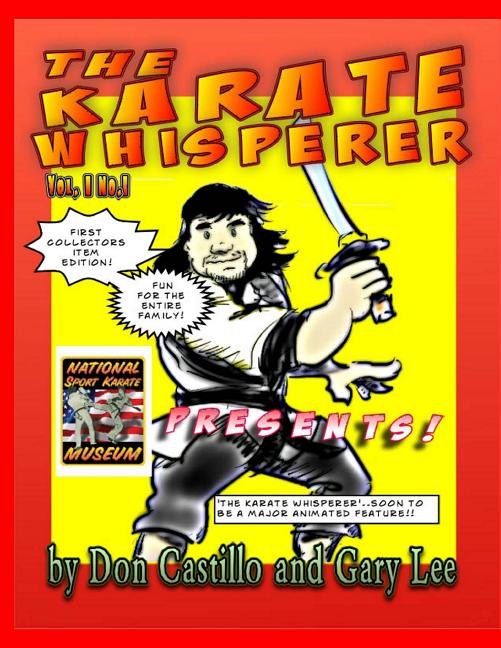 Cover image for Karate Whisperer Karatoons 1st Collectors Edition!