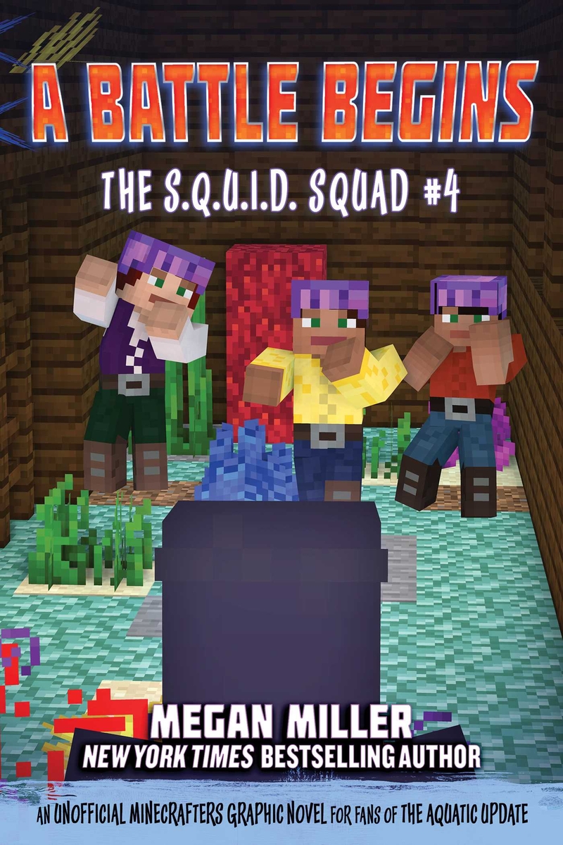 Cover image for A Battle Begins: An Unofficial Minecrafters Graphic Novel for Fans of the Aquatic Update