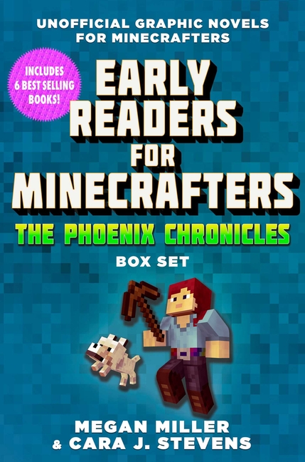 Cover image for Early Readers for Minecrafters--The Phoenix Chronicles Box Set: Unofficial Graphic Novels for Minecrafters (Over 500,000 Copies Sold!)