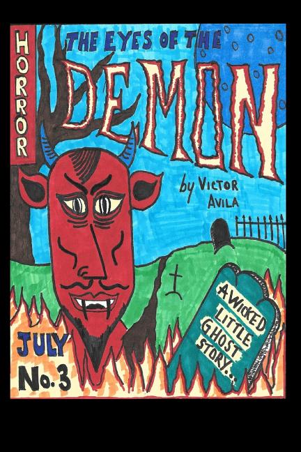 Cover image for The Eyes of the Demon: A Wicked Little Ghost Story