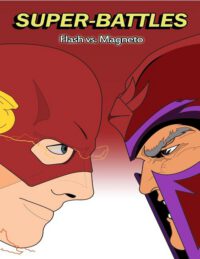 Cover image for Super-Battles: Flash v/s Magneto