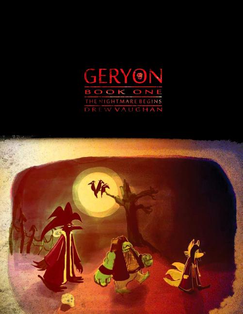 Cover image for Geryon - Book 1: The Nightmare Begins