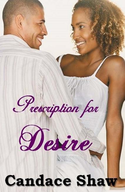 Cover image for Prescription for Desire