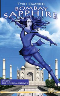 Cover image for Bombay Sapphire: Episode One-The Nehru Maneuver