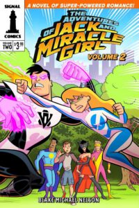 Cover image for The Adventures of Jack and Miracle Girl: Volume Two