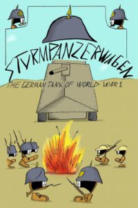 Cover image for Sturmpanzerwagen: The German Tank of World War I