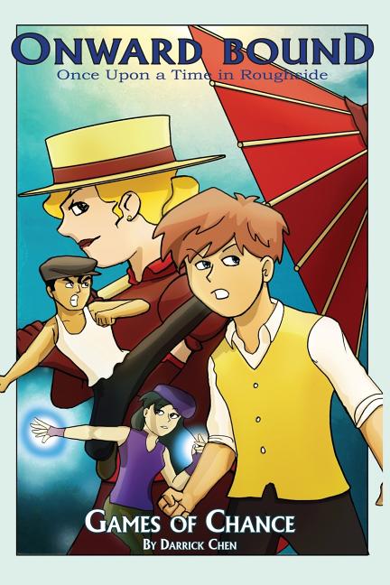 Cover image for Onward Bound- Once Upon a Time in Roughside: Games of Chance