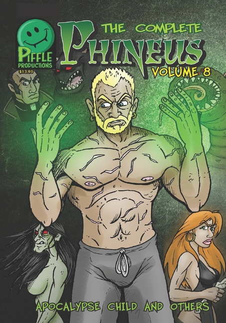Cover image for Complete Phineus Volume 8