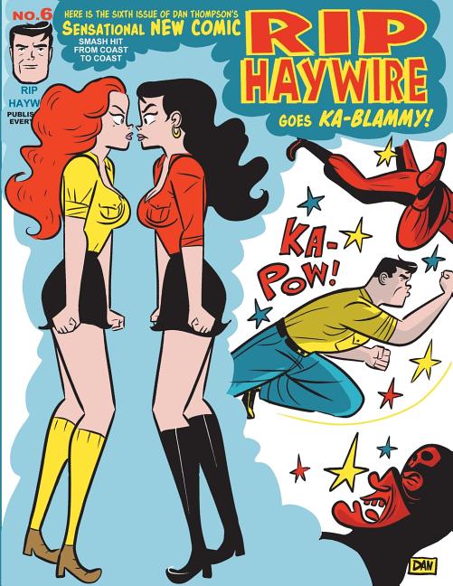 Cover image for Rip Haywire: Goes KA-Blammy!