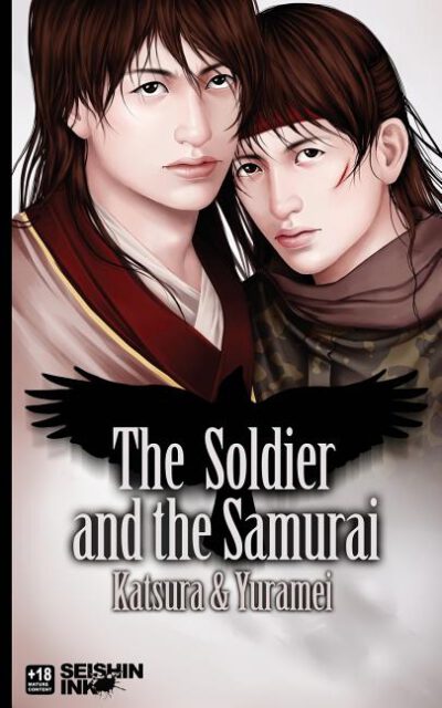 Cover image for The Soldier and the Samurai: (Yaoi Novel)