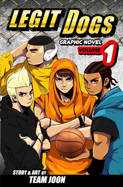 Cover image for Legit Dogs: A Basketball Graphic Novel