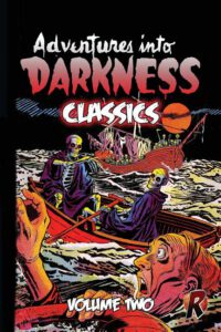 Cover image for Adventures Into Darkness Classics: Volume Two