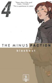 Cover image for The Minus Faction: Episode 4 - Blackout
