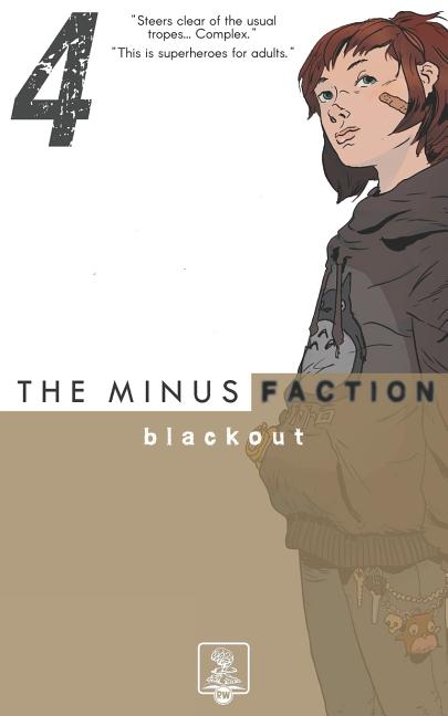 Cover image for The Minus Faction: Episode 4 - Blackout