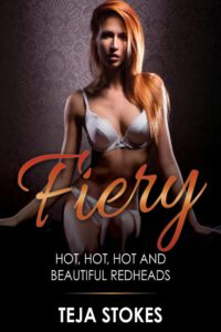 Cover image for Fiery: Hot, Hot, Hot and Beautiful Redheads