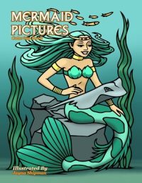 Cover image for Mermaid Pictures: Coloring Book
