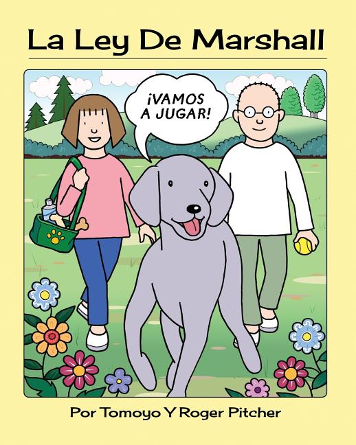 Cover image for La Ley De Marshall: ¡Vamos A Jugar!