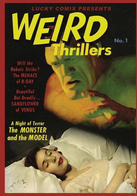 Cover image for Lucky Comix Presents WEIRD THRILLERS
