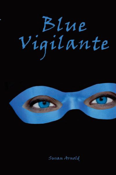 Cover image for Blue Vigilante