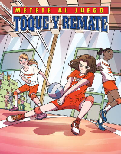 Cover image for Toque Y Remate (Set and Spike)