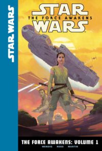 Cover image for The Force Awakens: Volume 1