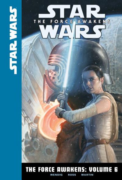 Cover image for The Force Awakens: Volume 6